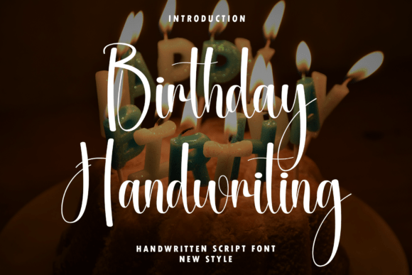 Birthday Handwriting: A Premium Script Font for Editorial Design