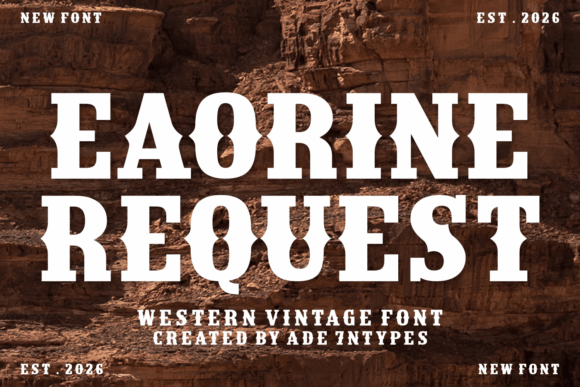 Eaorine Request: Vintage Western Slab Serif for Bold Branding