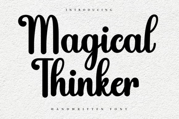 Magic Thinker Typeface for Warm Campaign Visuals