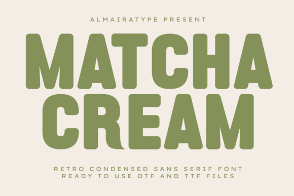 Matcha Cream: A Bold Retro Condensed Sans Serif Font for High-Impact Campaigns