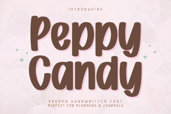 Peppy Candy Font Review: A Sweet Script for Editorial Design