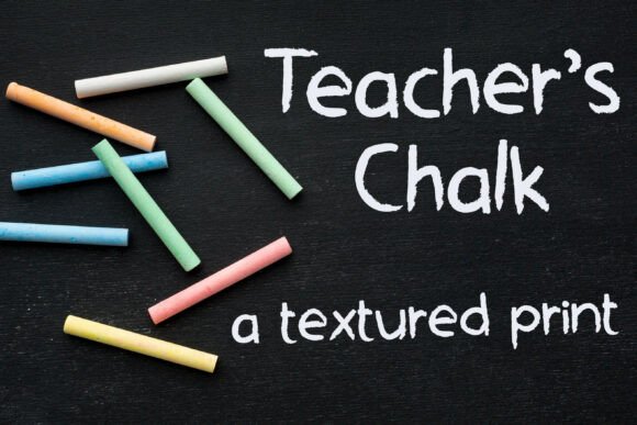 Teacher s Chalk: A Rustic Display Typeface for Editorial Design