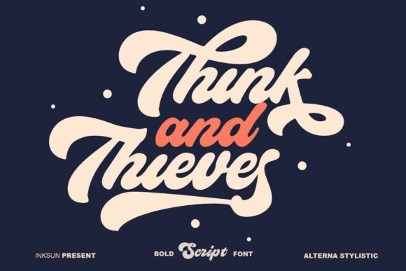 Think and Thieves: A Vintage Script Typeface for Modern Editorial Design