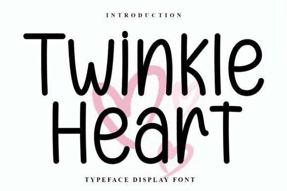 Twinkle Heart: The Ultimate Script Handwritten Font for Modern Design